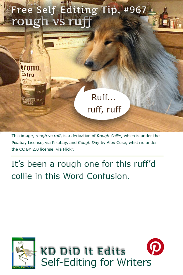 Word Confusion: Rough versus Ruff