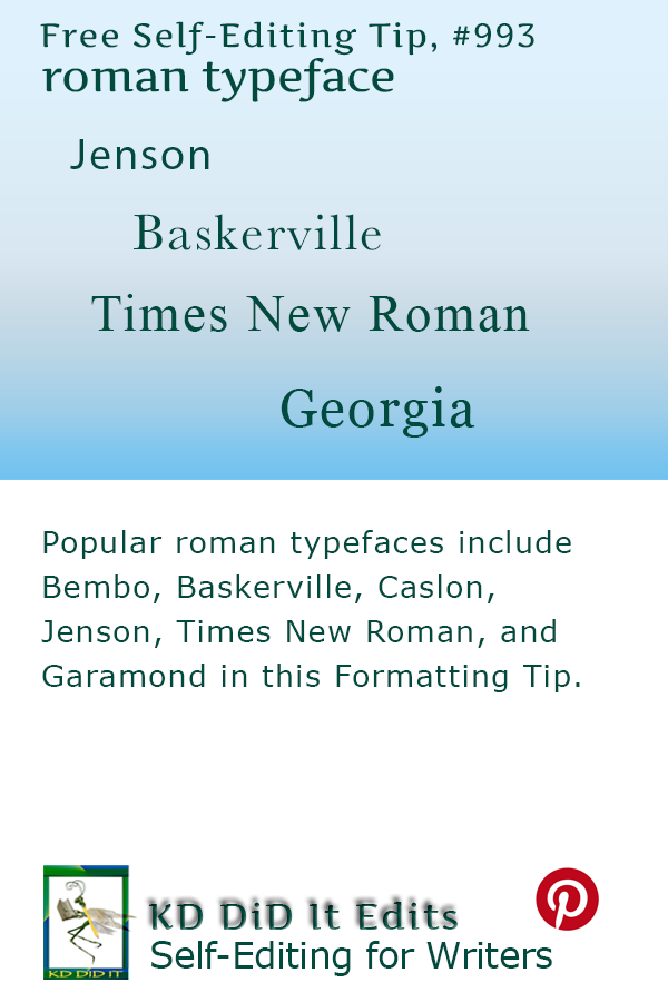 Formatting Tip: Roman, a Typeface